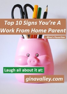 Humor Funny Humorous Family Life Love Laugh Laughter Parenting Mom Moms Dad Dads Parenting Child Kid Kids Children Son Sons Daughter Daughters Brother Brothers Sister Sisters Grandparent Grandma Grandpa Grandparents Grandfather Grandmother Parenting Gina Valley Top 10 Signs You’re A Work From Home Parent ...Gina's Favorites