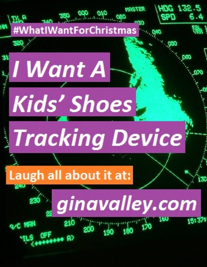 I Want A Kids’ Shoes Tracking Device #whatIwantforChristmas