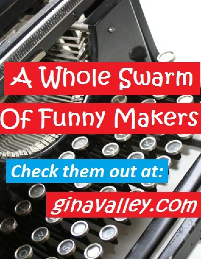 A Whole Swarm Of Funny Makers